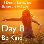 12 Days of Renew You Before the Holidays {Day 8}