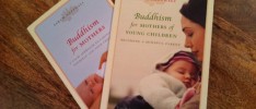 Buddhism for Mothers of Young Children